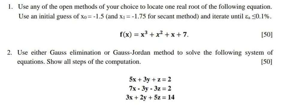 Solved 1. Use any of the open methods of your choice to | Chegg.com