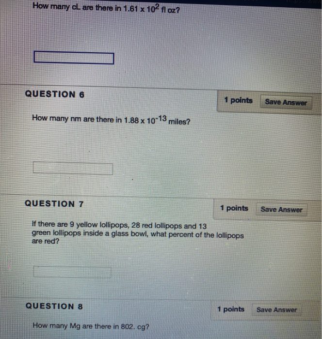 Solved How many cL are there in 1.61 x 102 fl oz? QUESTION 6