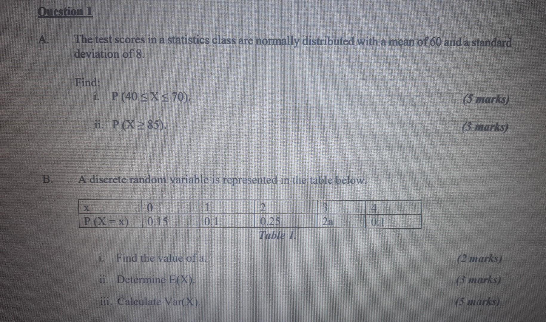 Solved A. The test scores in a statistics class are normally | Chegg.com