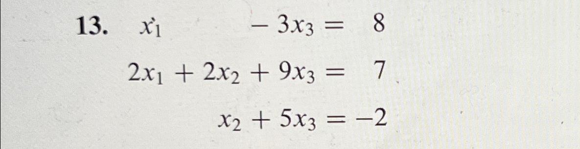 Solved X1 3x3 82x1 2x2 9x3 7x2 5x3 2