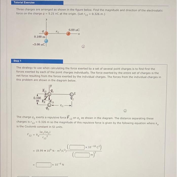 Solved Tutorial Exercise Three Charges Are Arranged As Shown | Chegg.com