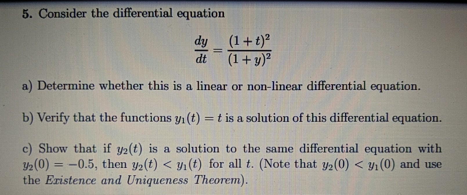 Solved 5. Consider the differential equation dy dt (1 + t)? | Chegg.com