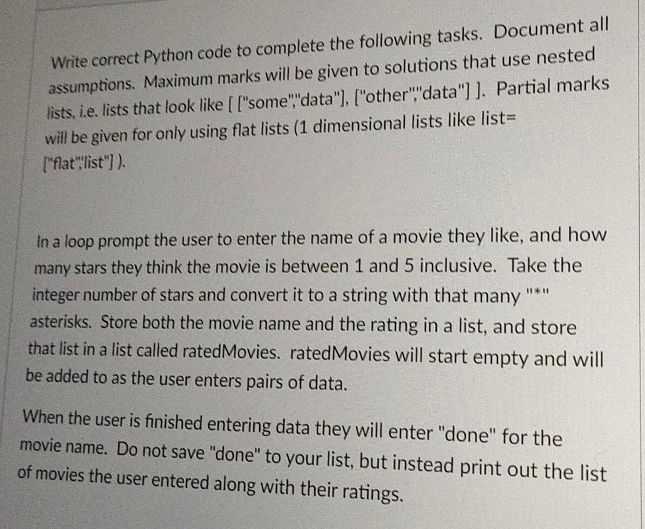 Solved Write correct Python code to complete the following | Chegg.com