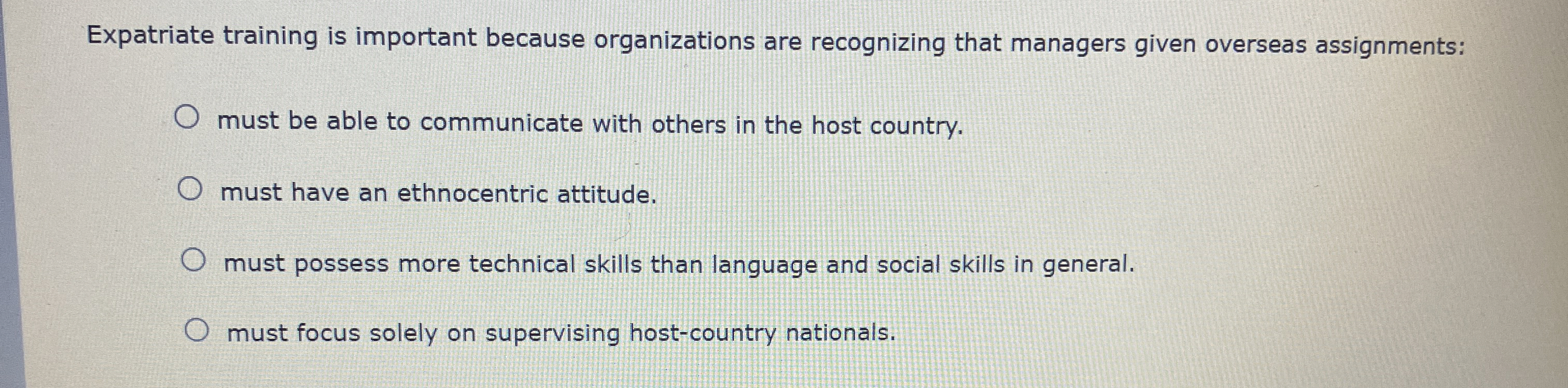 Solved Expatriate training is important because | Chegg.com