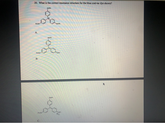 Solved 20. What is the correct resonance structure for the