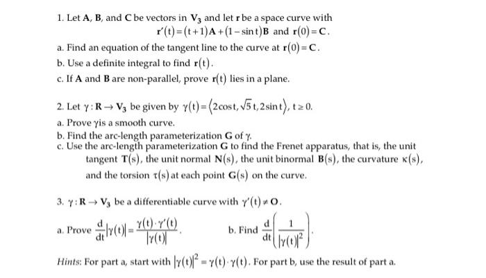 Solved 1. Let A, B, and C be vectors in V3 and let r be a | Chegg.com