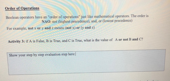 Solved Order of Operations Boolean operators have an