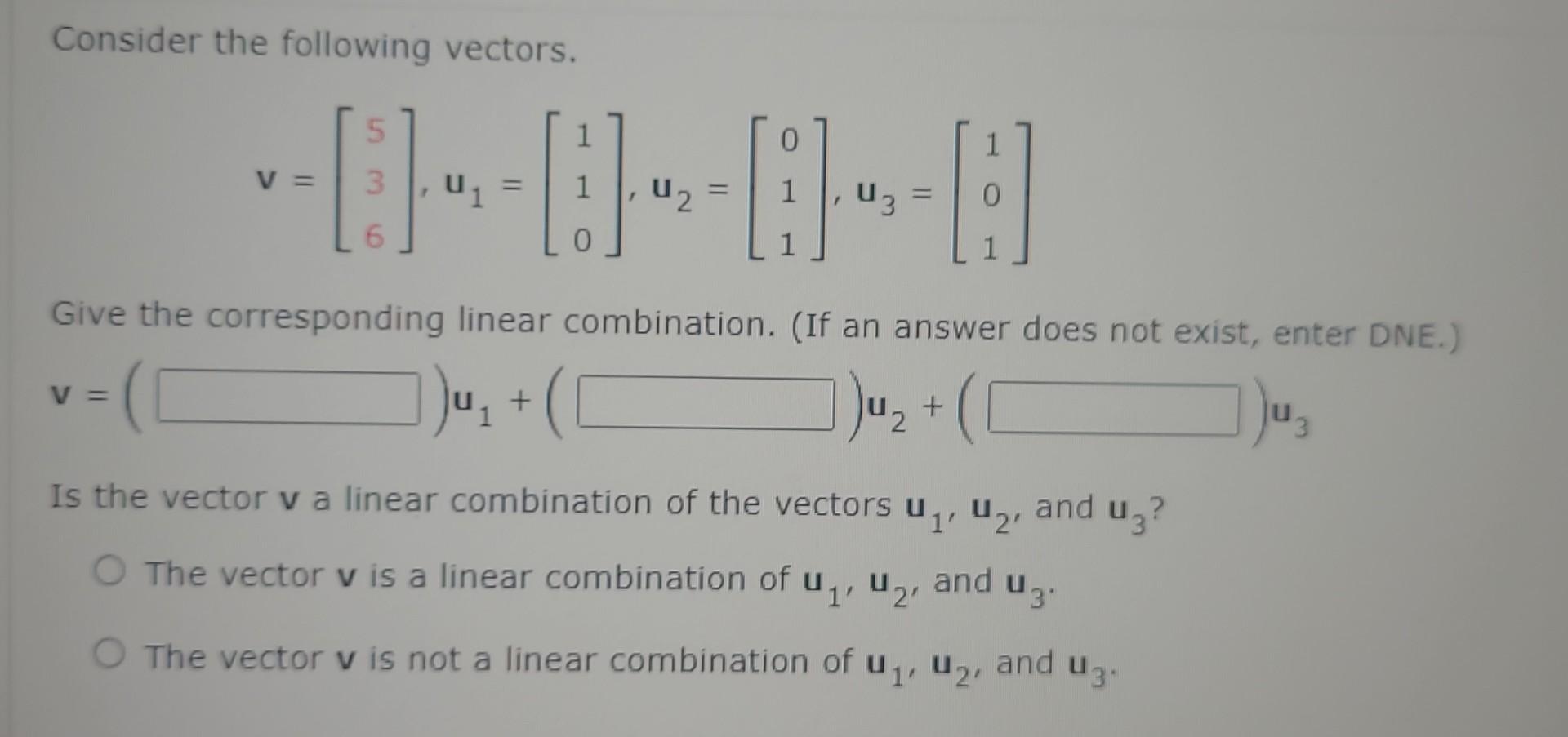 Solved Consider The Following Vectors. | Chegg.com