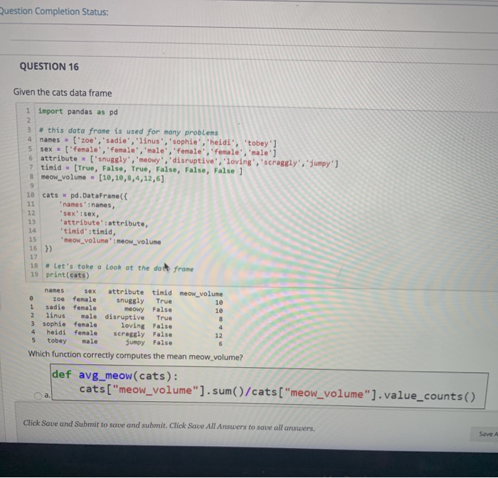 Solved uestion Completion Status: QUESTION 16 Given the cats | Chegg.com