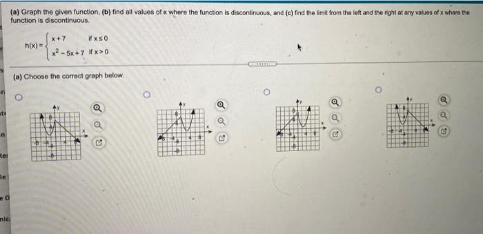 Solved (a) Graph the given function, (b) find all values of | Chegg.com