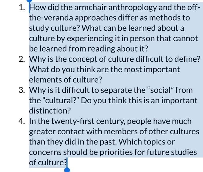 Solved 1. How did the armchair anthropology and the