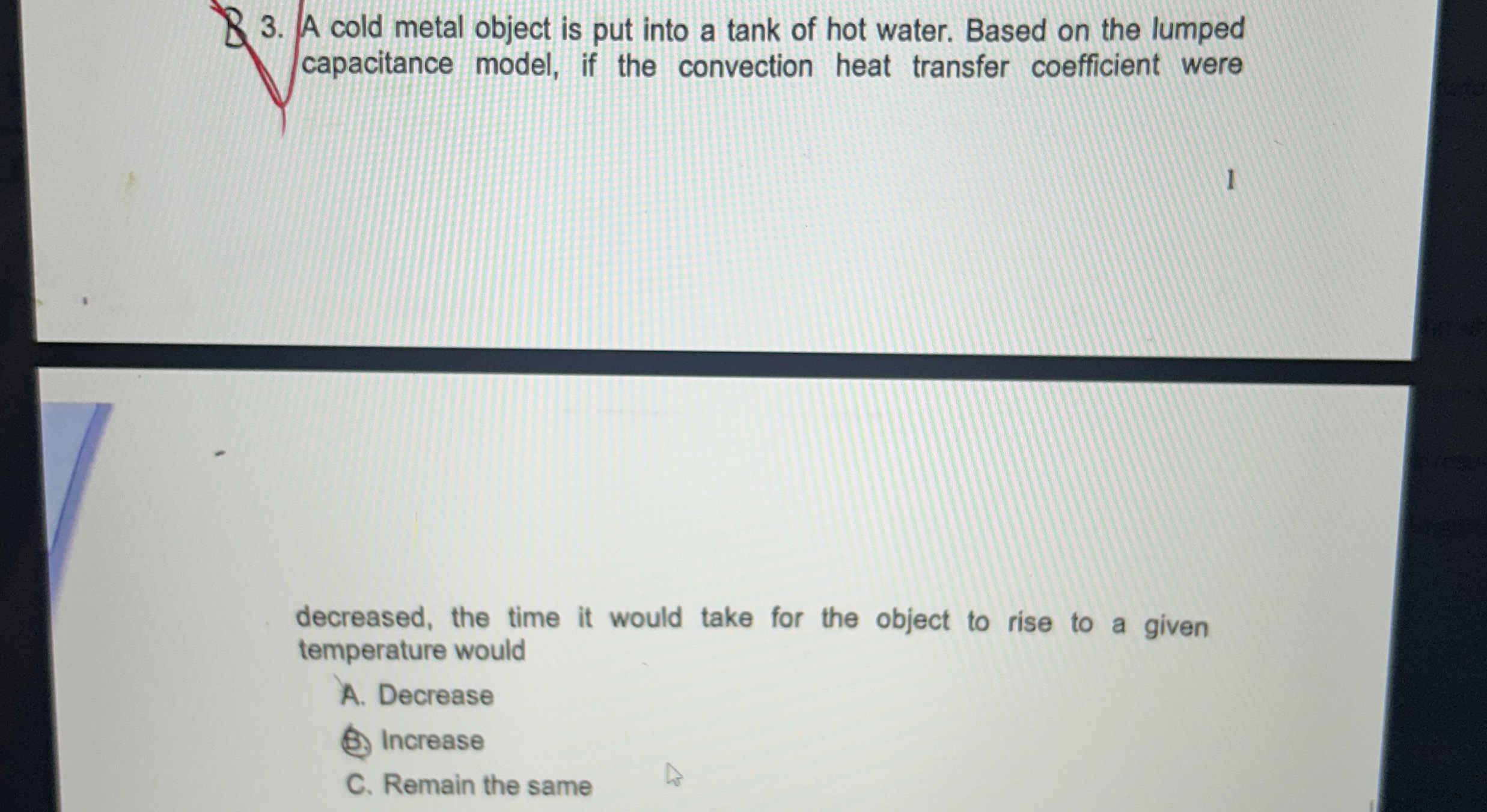 Solved A cold metal object is put into a tank of hot water. | Chegg.com