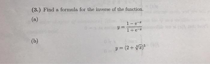 Solved (3.) Find a formula for the inverse of the function. | Chegg.com
