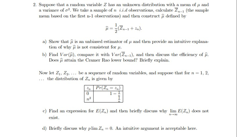 Solved 2 Suppose That A Random Variable Z Has An Unknown Chegg Com