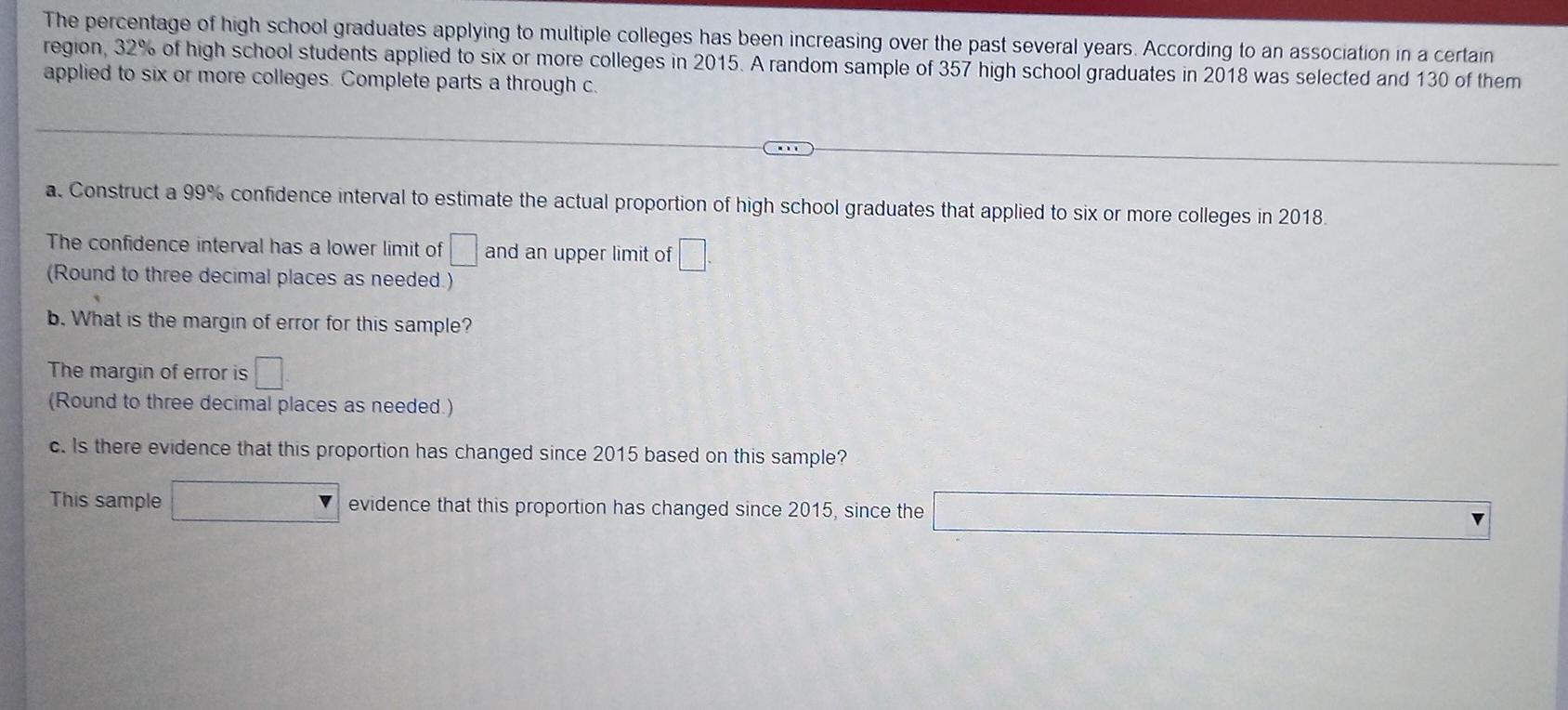 Solved The percentage of high school graduates applying to | Chegg.com