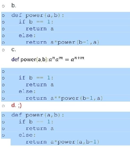 Solved 25) Which code calculates the power of a number | Chegg.com