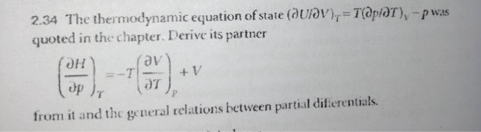 Solved 234 The Thermodynamic Equation Of State Quiv 