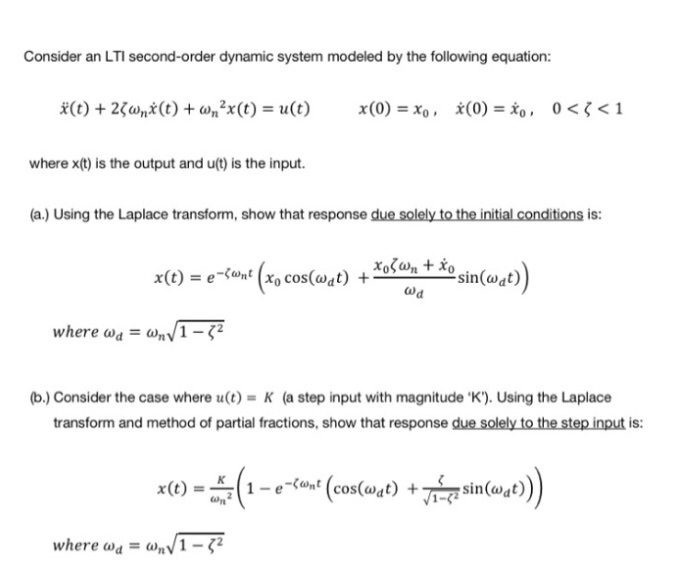 Solved Consider An Lti Second Order Dynamic System Modele Chegg Com