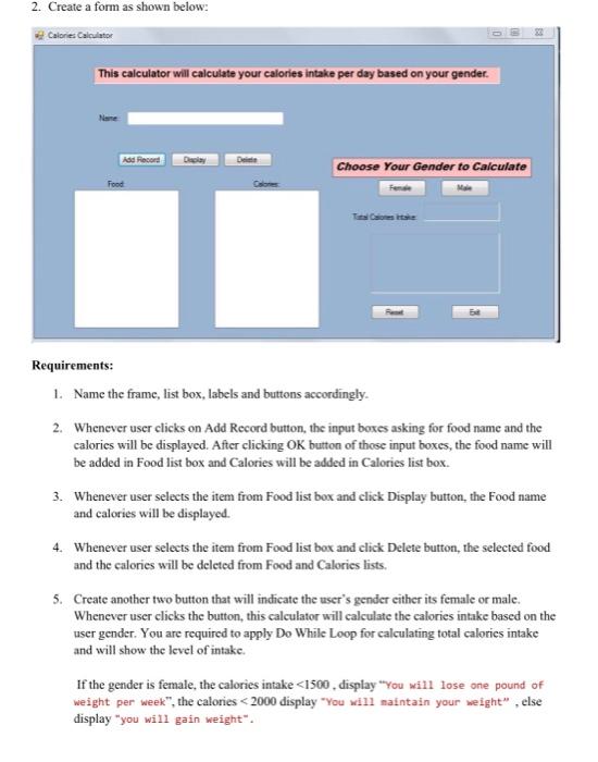 Solved 2. Create a form as shown below: This calculator wil | Chegg.com