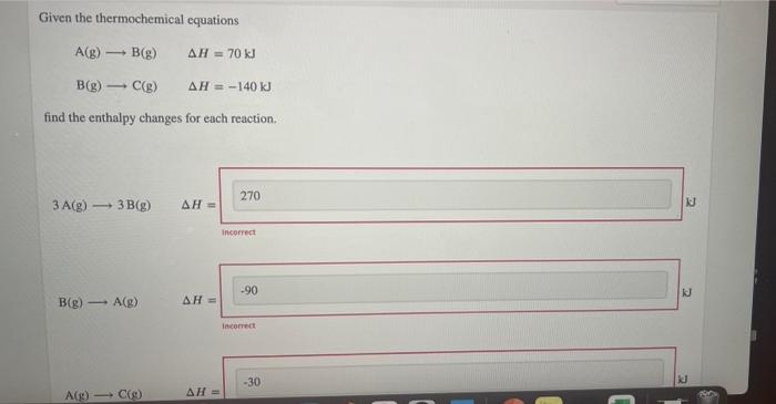 Solved Given The Thermochemical Equations A(g) - B(g) AH = | Chegg.com