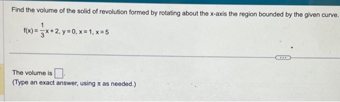 Solved Find The Volume Of The Solid Of Revolution Formed By | Chegg.com