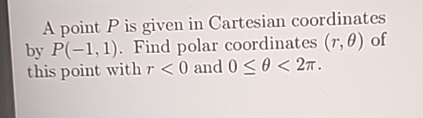 Solved A point P ﻿is given in Cartesian coordinates by | Chegg.com