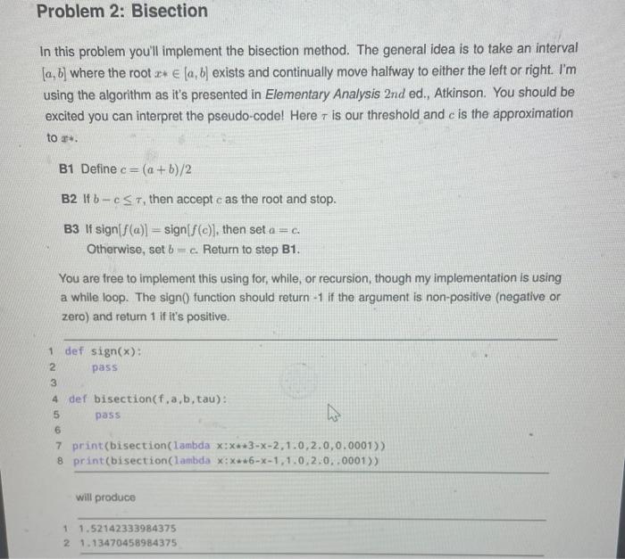 Solved In This Problem You'll Implement The Bisection | Chegg.com