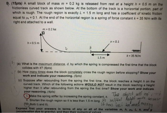 Solved B. (15pts) A Small Block Of Mass M = 0.2 Kg Is | Chegg.com