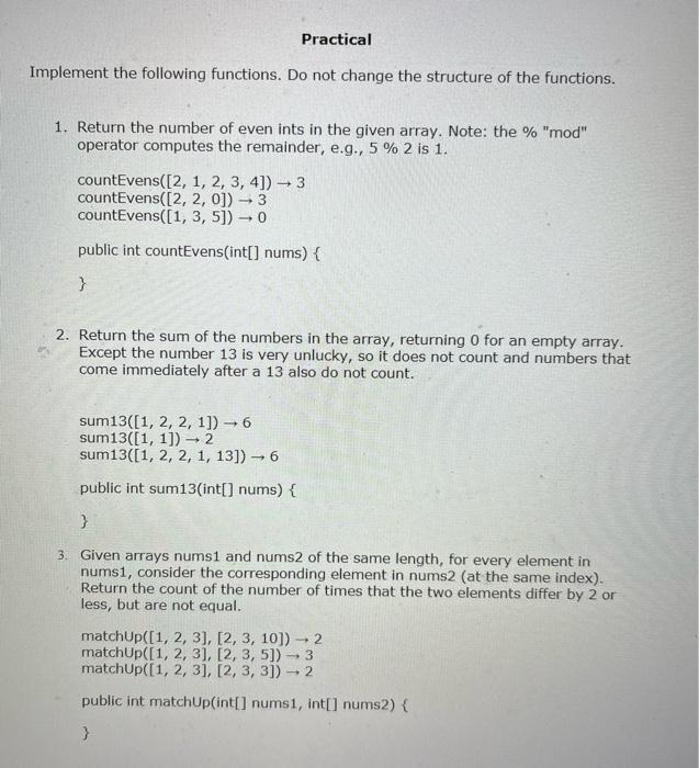 Solved Implement The Following Functions. Do Not Change The | Chegg.com