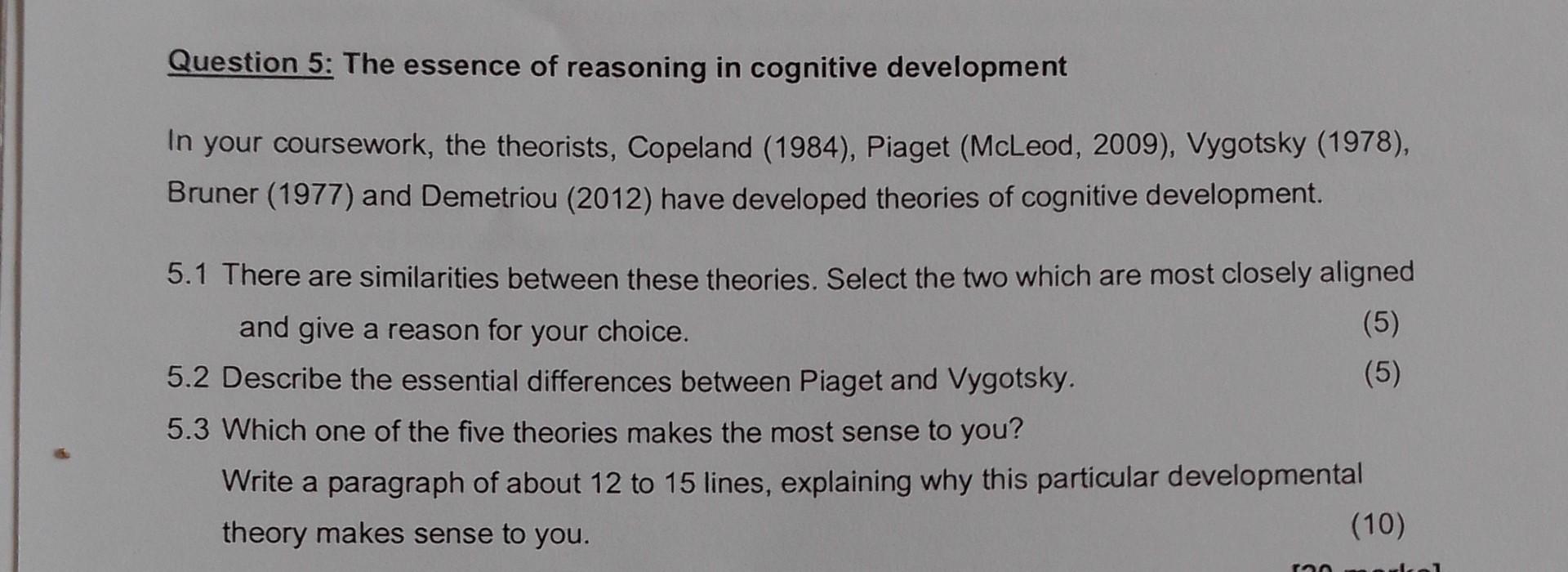 Solved Question 5 The essence of reasoning in cognitive Chegg