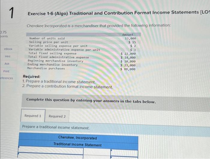 Solved Exercise 1-6 (Algo) Traditional and Contribution | Chegg.com