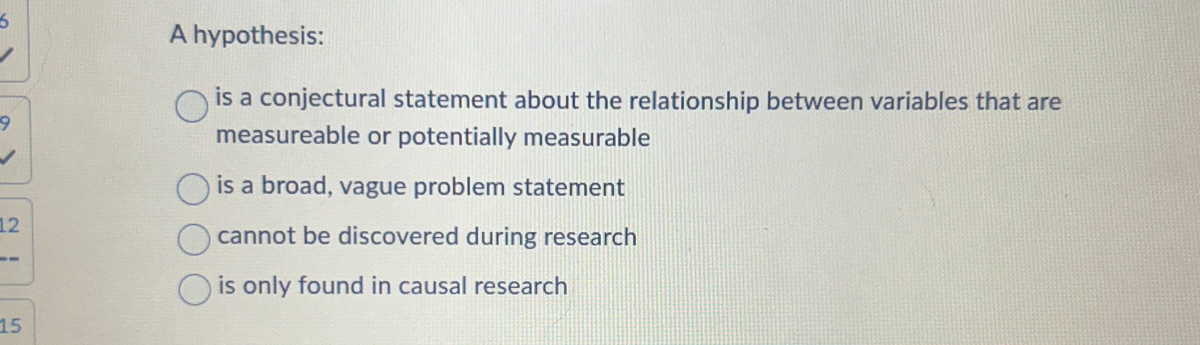Solved A hypothesis:is a conjectural statement about the | Chegg.com