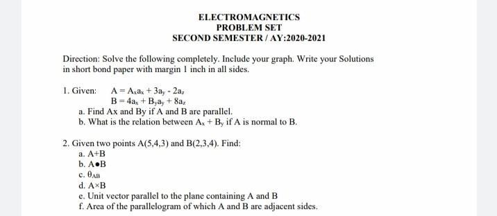 Solved ELECTROMAGNETICS PROBLEM SET SECOND SEMESTER / | Chegg.com