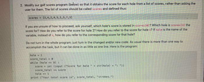 Solved 2. Modify our golf scores program (below) so that it | Chegg.com