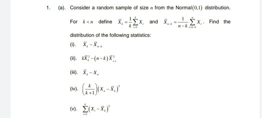 Solved 1. (a). Consider a random sample of size n from the | Chegg.com