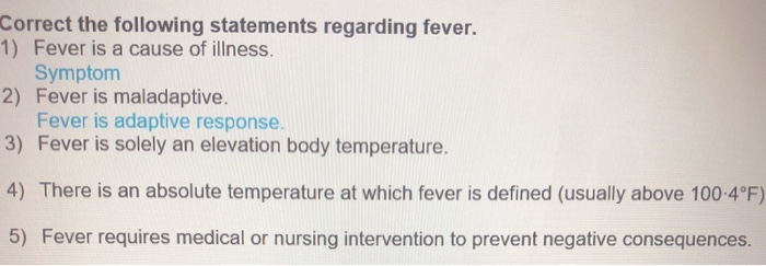 solved-correct-the-following-statements-regarding-fever-1-chegg