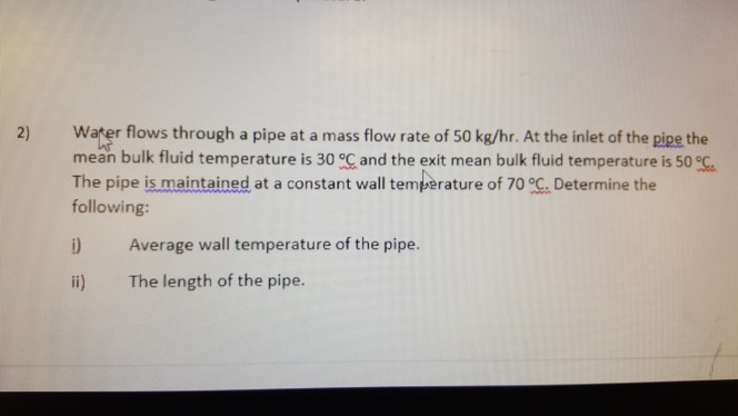 Solved Water flows through a pipe at a mass flow rate of 50 | Chegg.com