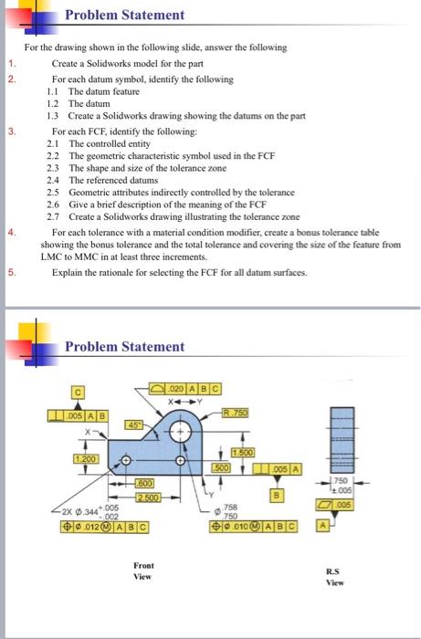 Problem Statement 1. 2. 3. For the drawing shown in | Chegg.com