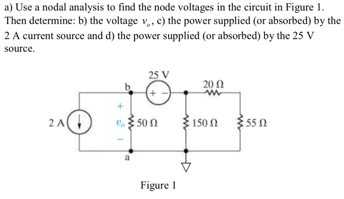 Solved a) Use a nodal analysis to find the node voltages in | Chegg.com