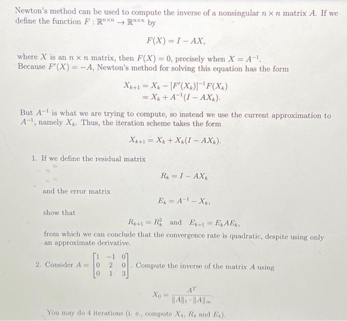 Solved Newton's method can be used to compute the inverse of | Chegg.com