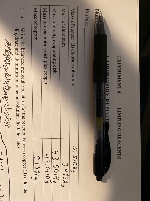 EXPERIMENT 4 LIMITING REAGENTS Copper (II) chloride