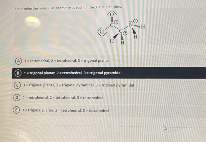 Solved Determine the molecular geometry at each of the 3 | Chegg.com