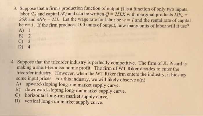 Solved 3. Suppose that a firm's production function of | Chegg.com
