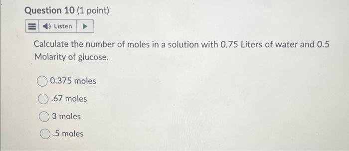 Solved Calculate the number of moles in a solution with 0.75 | Chegg.com