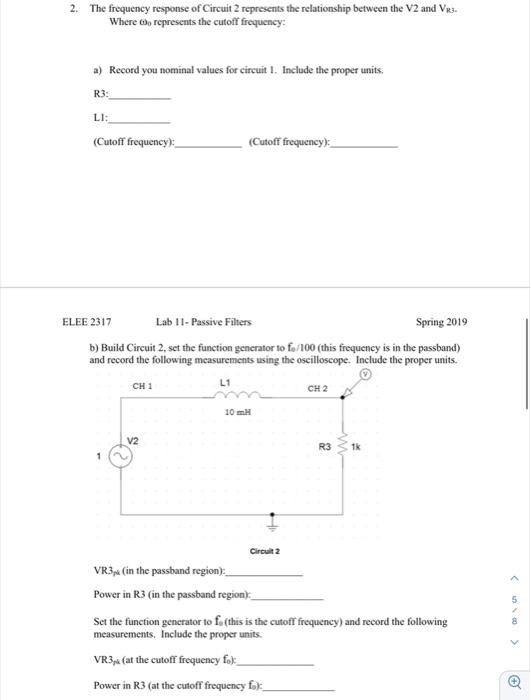 Solved 2. The frequency response of Circuit 2 represents the | Chegg.com