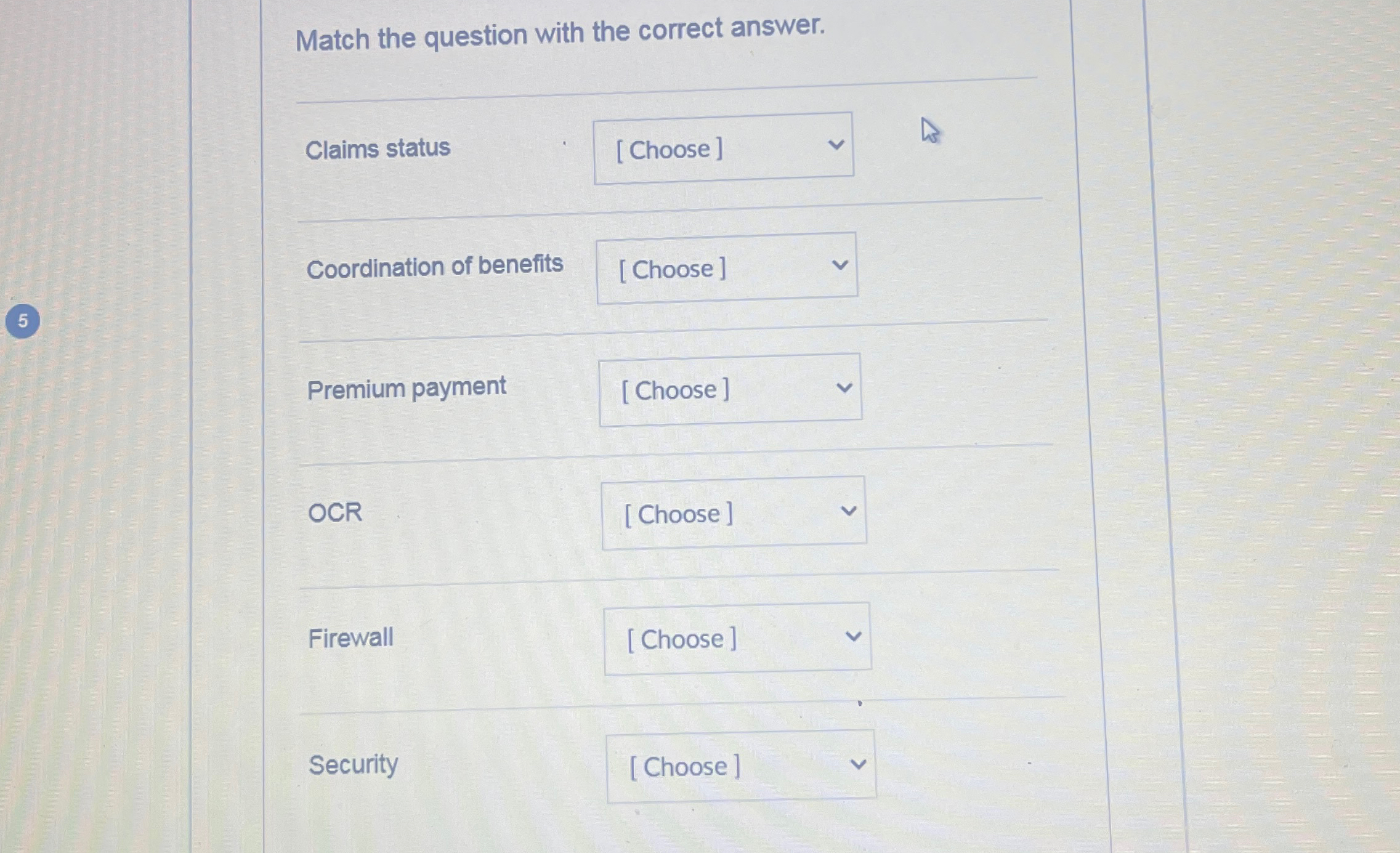 Solved Match the question with the correct answer. q,Claims | Chegg.com