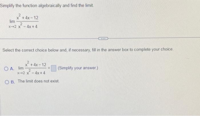 Solved Simplify the function algebraically and find the | Chegg.com