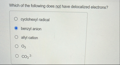 Solved Which of the following does not have delocalized | Chegg.com