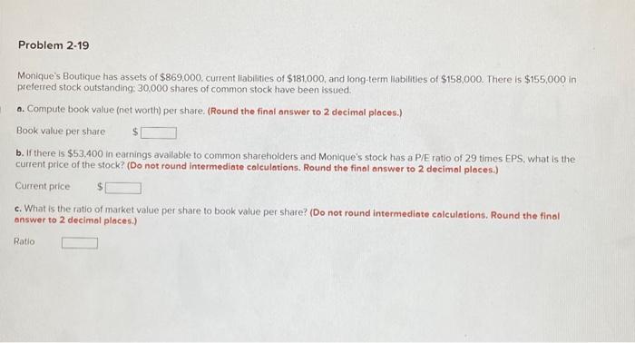 Solved Monique s Boutique has assets of 869 000. current Chegg