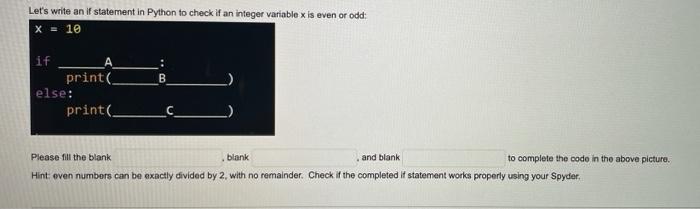 Solved Let's write an if statement in Python to check if an | Chegg.com